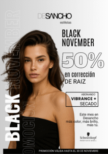 Modelo mostrando cabello sano tras corrección de raíz en promoción Black November Desancho Estilistas Valencia