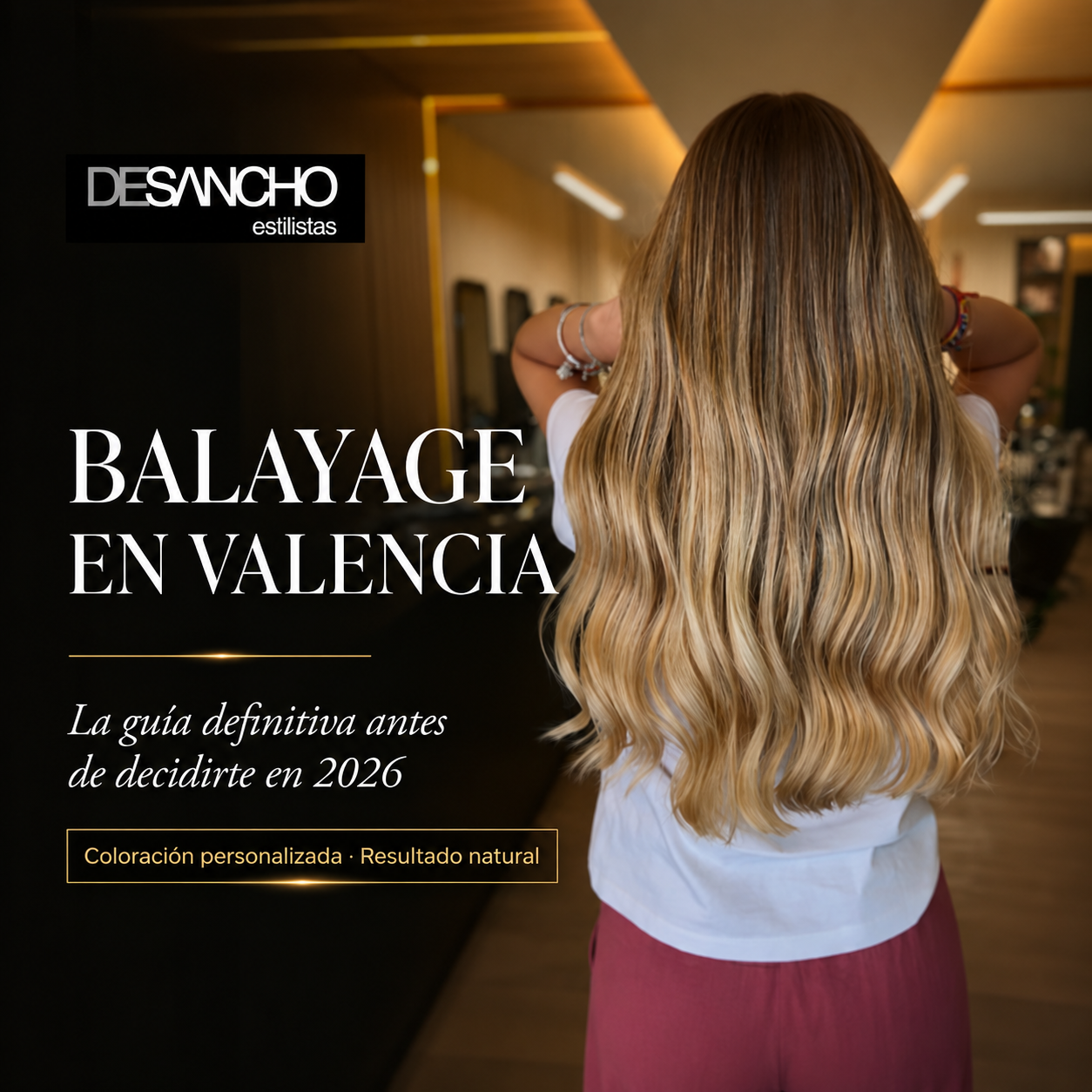 BALAYAGE VALENCIA